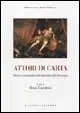 Attori di carta. Motivi iconografici dall‘antichità all‘Ottocento. Con CD Saldi