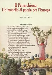 Subito Disponibile Il petrarchismo. Un modello di poesia per l‘Europa