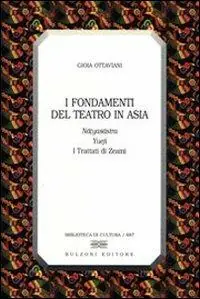 Prezzo Di Fabbrica I fondamenti del teatro in Asia
