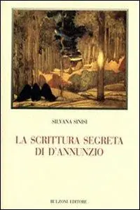 Ultima Occasione La scrittura segreta di D‘Annunzio