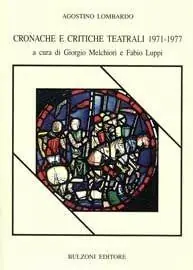 Ultime Pezzi Cronache e critiche teatrali 1971-1977