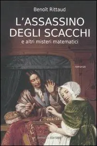 Di Tendenza L‘assassino degli scacchi e altri misteri matematici
