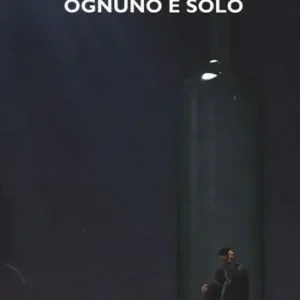 Saldi Dopotutto ognuno è solo