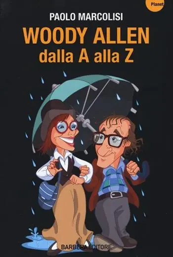 Super Prezzo Woody Allen dalla A alla Z