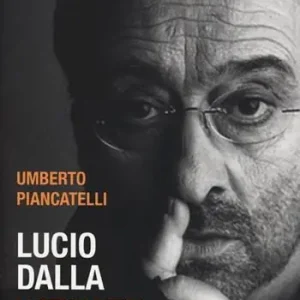 Lucio Dalla. La storia dietro ogni canzone Professionale