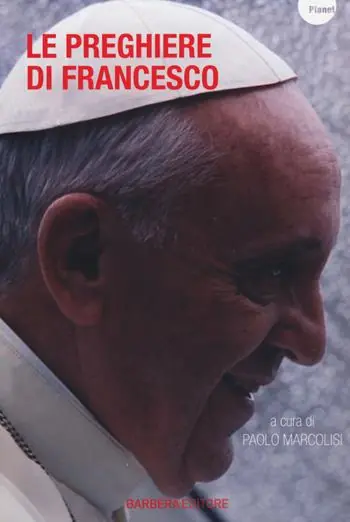 Offerta Lampo Le preghiere di Francesco