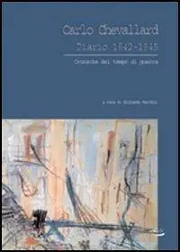 Spedizione Espresso Diario 1942-1945. Cronache del tempo di guerra