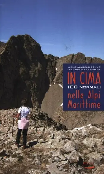 Professionale In cima. 100 normali nelle Alpi Marittime