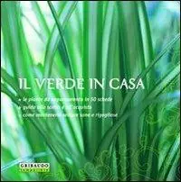 Scelto Dai Clienti Il verde in casa. Ediz. illustrata