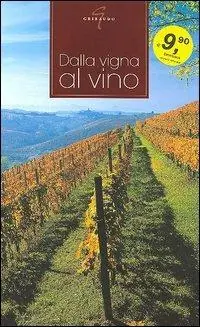 Dalla vigna al vino Pagamento Sicuro