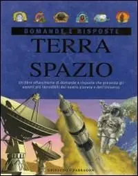 Terra e spazio. Ediz. illustrata Nuova Collezione
