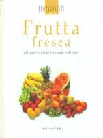 Consegna Rapida Frutta fresca. Antipasti, primi, secondi, dessert