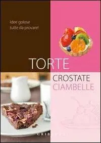 Torte, crostate, ciambelle Must-Have
