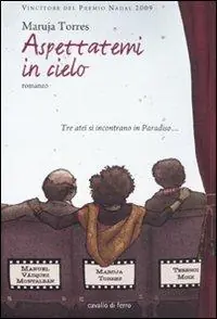 Aspettatemi in cielo Di Tendenza