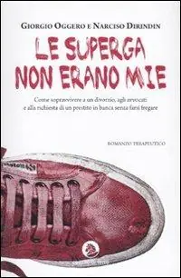 Sconto Le Superga non erano mie