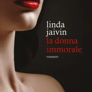 La donna immorale Direttamente Dal Produttore