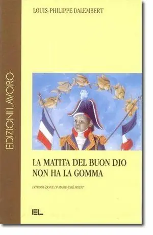 La matita del buon Dio non ha la gomma Offerta Del Giorno