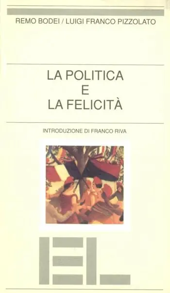 Ordina Subito La politica e la felicità