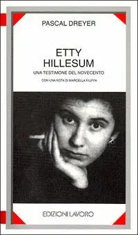 Etty Hillesum. Una testimone del Novecento Sconto