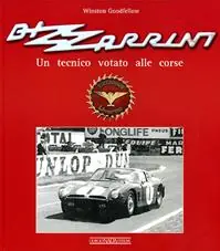 Must-Have Bizzarrini. Un progettista votato alle corse. Ediz. illustrata