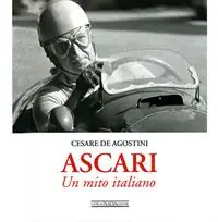 Prezzo Scontato Ascari. Un mito italiano. Ediz. illustrata