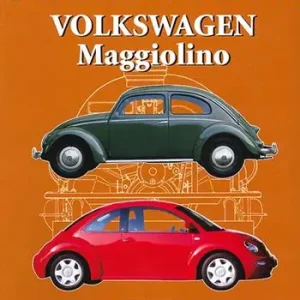 Non Perdere Volkswagen Maggiolino. Ediz. illustrata