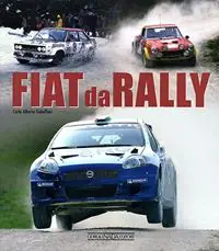 Compra Online Fiat da rally. Ediz. illustrata