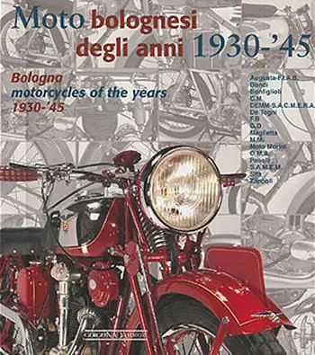 Bestseller Moto bolognesi (1930-1945)-Bologna motorcycles (1930-1945). Ediz. italiana e inglese