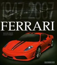Ferrari 1947-2007. Ediz. lusso Direttamente Dal Produttore