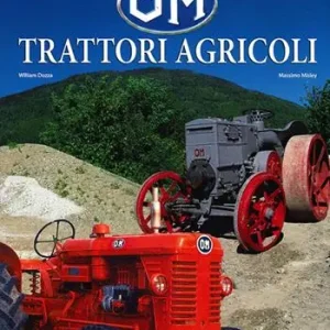 Bestseller OM. Trattori agricoli. Ediz. illustrata