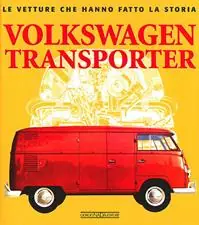 Solo Oggi Volkswagen Transporter. Ediz. illustrata
