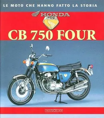 Honda CB 750 Four. Ediz. illustrata Novità
