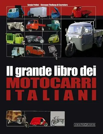 Il grande libro dei motocarri italiani Bestseller