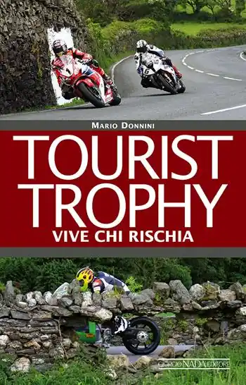 Esclusivo Tourist Trophy. Vive chi rischia