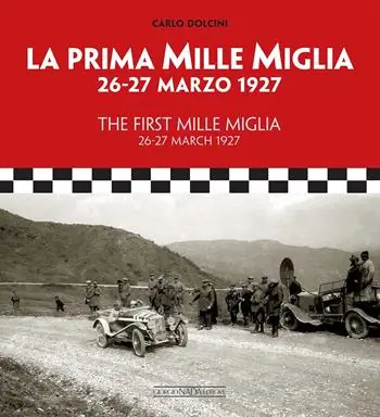 Prezzo Basso La prima Mille Miglia 26-27 marzo 1927. Ediz. italiana e inglese