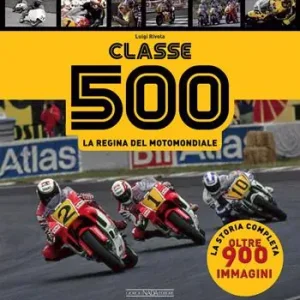 Classe 500. La regina del motomondiale Promozione