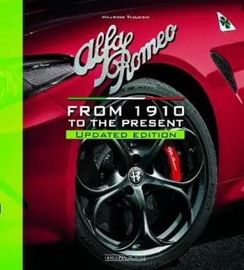Prezzo Conveniente Alfa Romeo. From 1910 to the present. Nuova ediz.