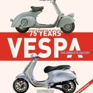 Vendita Finale Vespa 75 years. The complete history