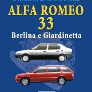 Alfa Romeo 33. Berlina e giardinetta Quantità Limitata