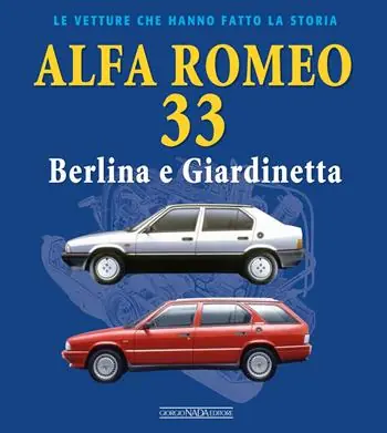 Alfa Romeo 33. Berlina e giardinetta Quantità Limitata