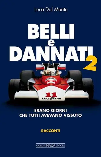 Belli e dannati 2. Erano giorni che tutti avevano vissuto Prezzo Di Fabbrica
