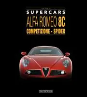 Offerta Lampo Alfa Romeo 8C. Competizione - spider. Supercars
