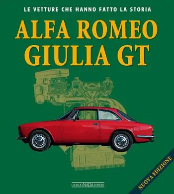 Alfa Romeo Giulietta GT. Ediz. illustrata Compra Online