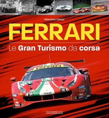 Prezzo Conveniente Ferrari. Le gran turismo da corsa