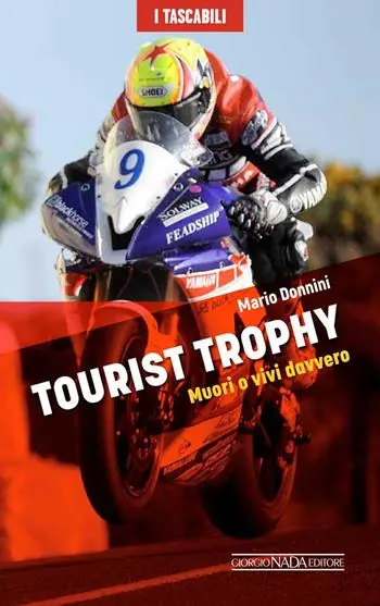 Tourist Trophy. Muori o vivi davvero Popolare