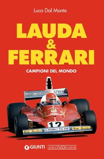 Lauda & Ferrari. Campioni del mondo Acquista Ora