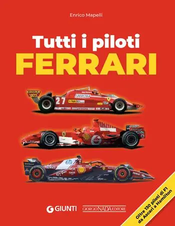 Consegna Rapida Tutti i piloti Ferrari