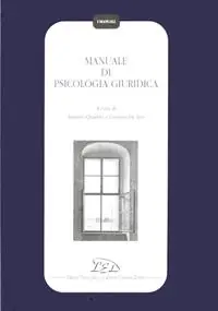 Must-Have Manuale di psicologia giuridica