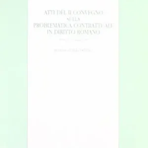 Direttamente Dal Produttore Atti del 2º Convegno sulla problematica contrattuale in diritto romano (Milano, 11-12 maggio 1995). In onore di Aldo Dell‘Oro