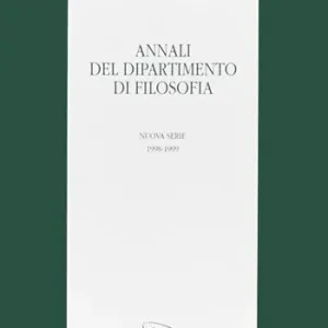 Annali del Dipartimento di filosofia dell‘Università degli studi di Firenze. Nuova serie (1998-1999) Prezzo Basso